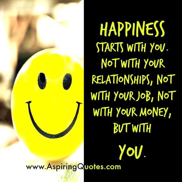Happiness doesn't start with your Relationships