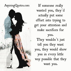If someone really wanted you in their life - Aspiring Quotes