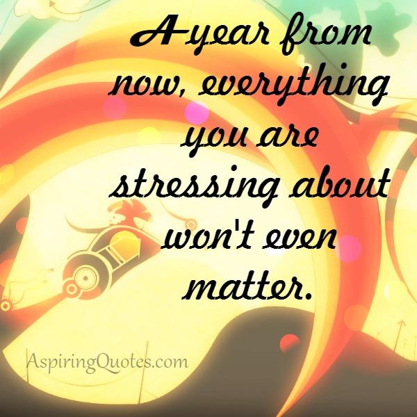 Are you stressing about something?