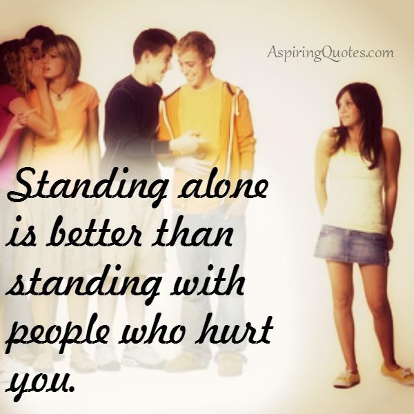 Standing with people who hurt you