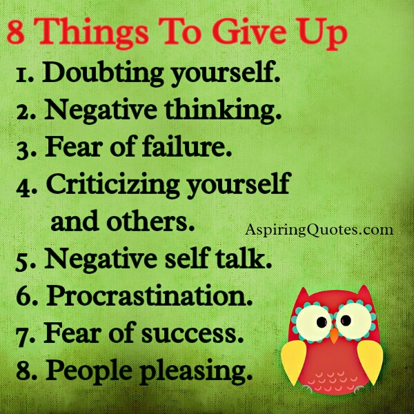 8 Things to Give Up