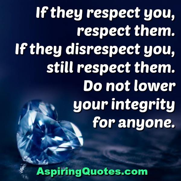 If someone disrespect you