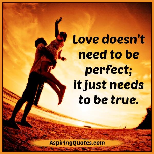 Love doesn’t need to be perfect
