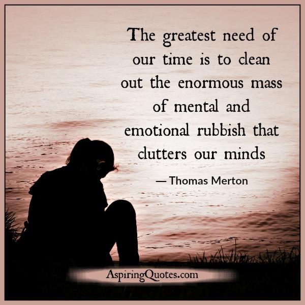 The Greatest need of our time
