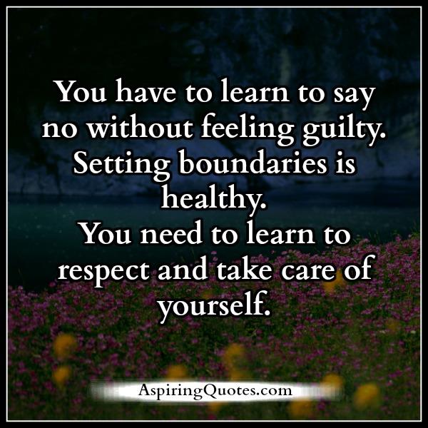 You need to learn to respect & take care of yourself