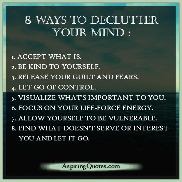 8 Ways to Declutter Your Mind