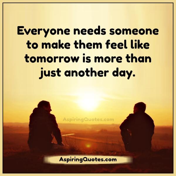 Tomorrow is more than just another day