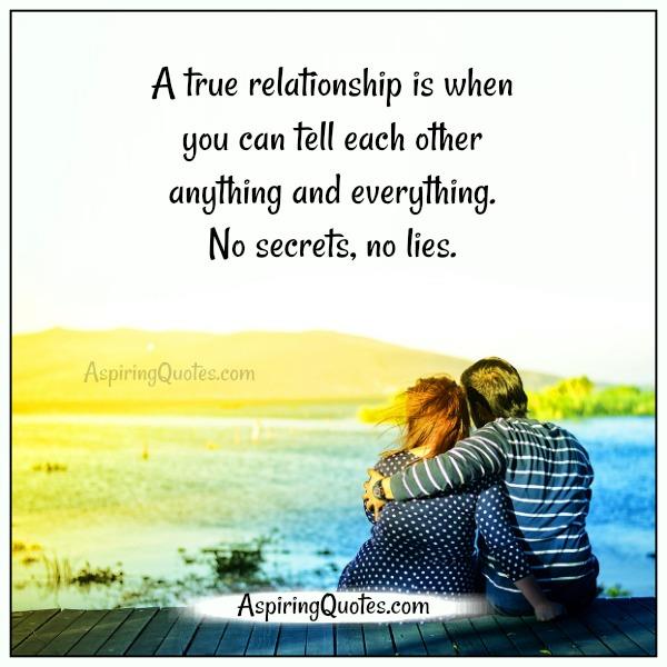 A true relationship is when you can tell each other anything - Aspiring ...